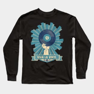 Viva La Vinyl Long Sleeve T-Shirt